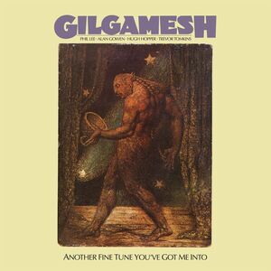 Gilgamesh - Another Fine Tune You've Got Me Into  LP LP